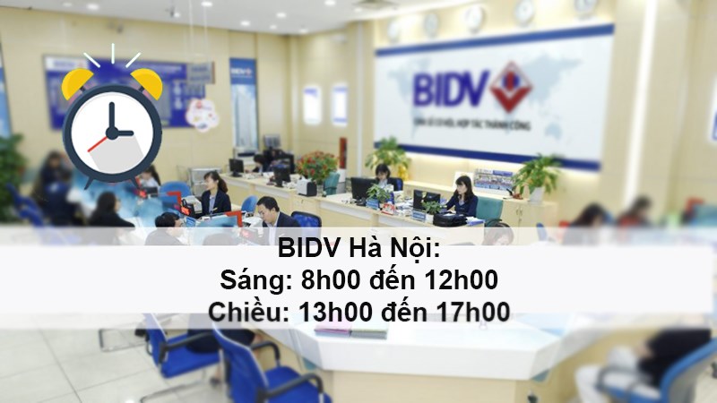 Tổng hợp giờ làm việc của ngân hàng BIDV mới nhất 2020