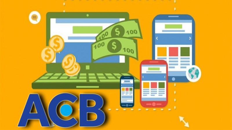 Cách chuyển tiền ACB online, hạng mức và phí chuyển khoản ngân hàng ACB