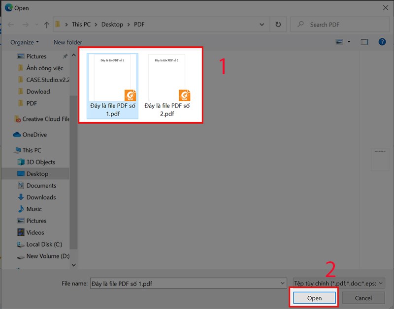 Chọn các file PDF cần ghép lại với nhau > Chọn Open.