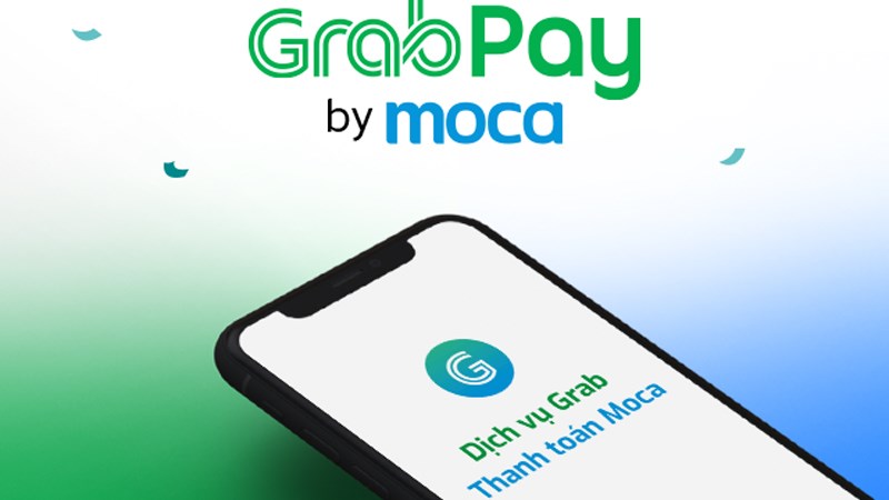 Cách kích hoạt, nạp tiền vào ví Moca trên ứng dụng Grab