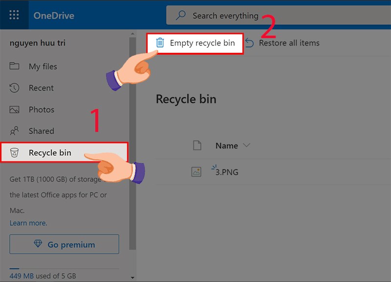 Click vào Recycle bin  sau đó chọn Empty recycle bin.