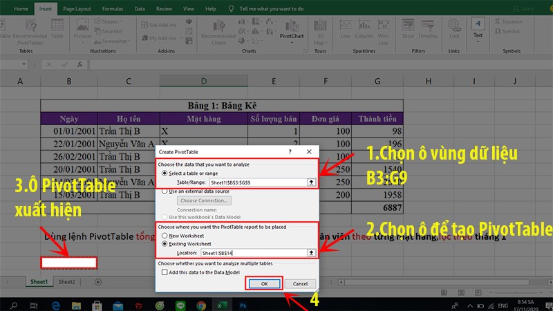 Table/Range chọn vùng dữ liệu của ví dụ > Chọn 1 ô bất kỳ trên trang tính > Nhấn OK