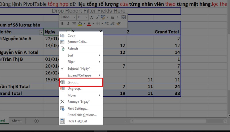 Nhấn chuột phải vào ô Ngày > Chọn Group.