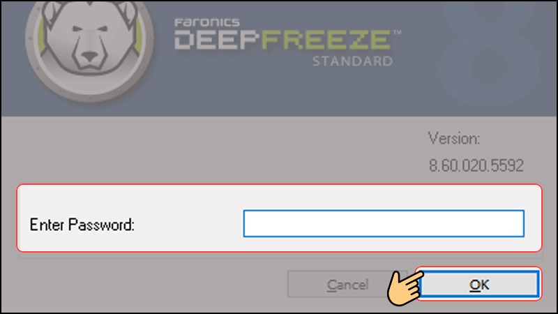 nhấn OK để vào giao diện của Deep Freeze. 