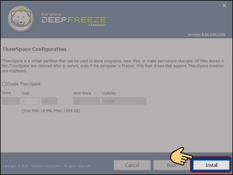 Cuối cùng bạn chọn Install để quá trình cài Deep Freeze Standard bắt đầu