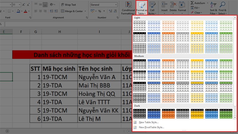 Danh sách các kiểu bảng của Format as Table hiện ra với rất nhiều kiểu cho bạn lựa chọn.