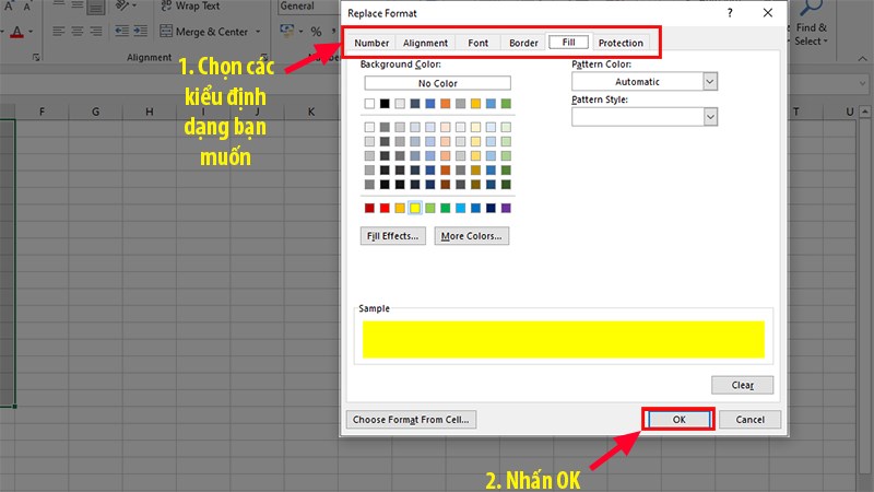 Chọn những định dạng mới bằng cách sử dụng hộp thoại Replace Format hoặc bạn cũng có thể làm như Bước 1 để thay đổi theo những định dạng từ những ô có sẵn > Nhấn vào nút Repalce All.