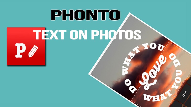 Phonto  - Text on Photos