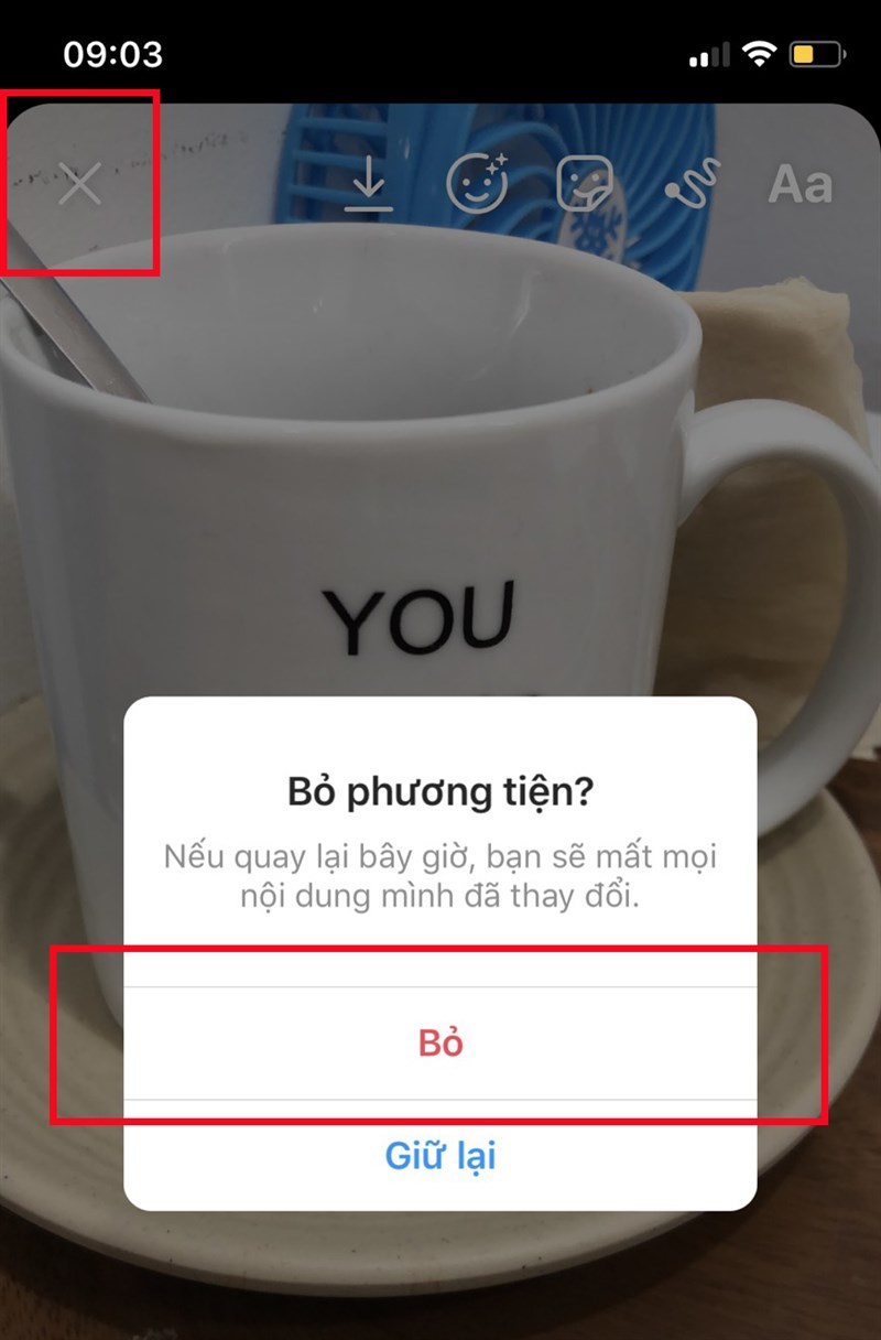 Nếu hình ảnh mà bạn vừa chụp không ưng ý, bạn có thể nhấn vào biểu tượng dấu X ở góc trên bên trái màn hình và nhấn "Bỏ"
