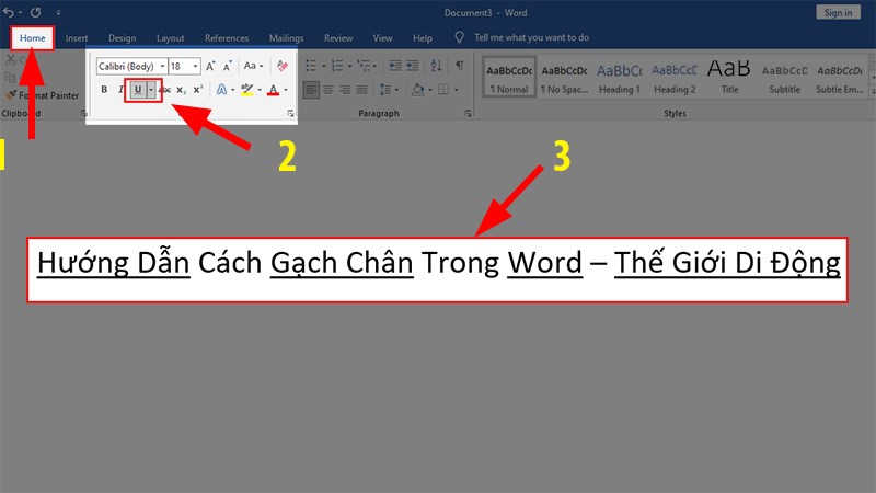 Chọn Thẻ Home > ở mục Font > Nhấn vào chữ U có gạch chân bên dưới.