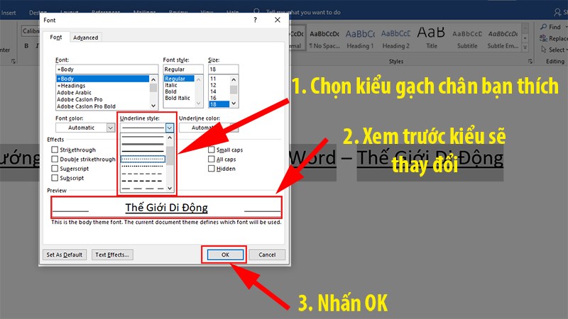 Sau đó hộp thoại Font hiện ra > Ở mục Underline Styles hãy chọn những kiểu gạch chân mà bạn thích
