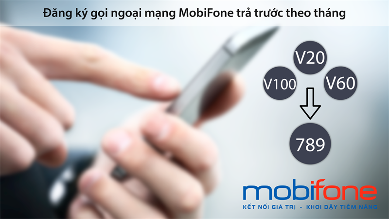 Đăng ký gọi ngoại mạng theo tháng cho thuê bao MobiFone trả trước