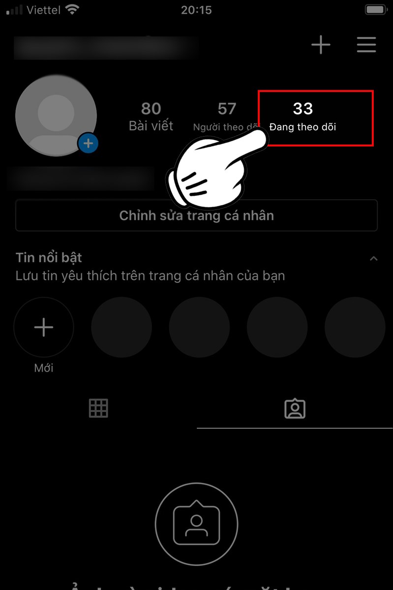 Nhán vào mục Following hay Đang theo dõi