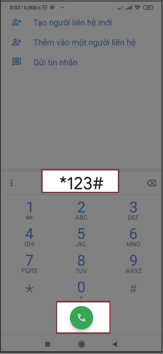 Mở bàn phím nhập *123#