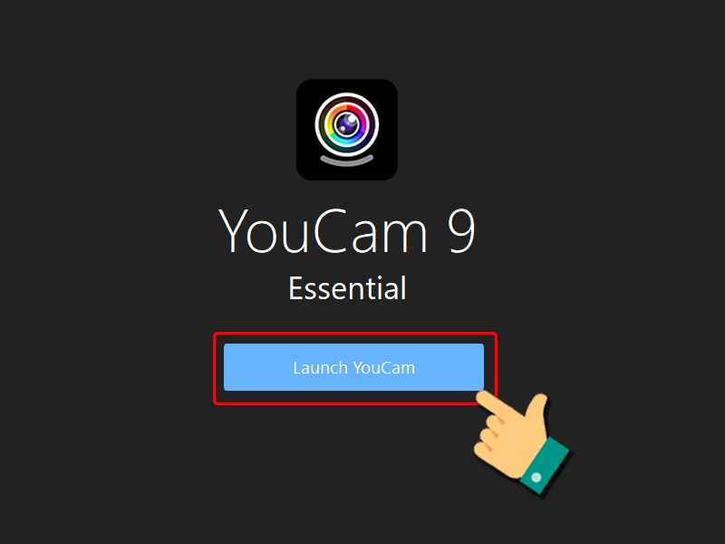 Chọn Launch YouCam