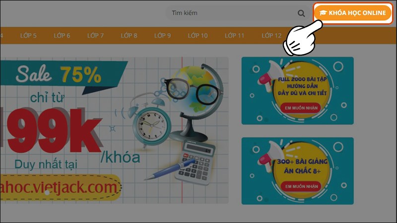 Nhấn chọn vào Khóa học online