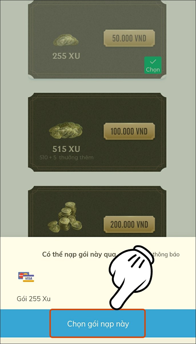 Nhấn vào Chọn gói nạp này Nhấn vào Chọn gói nạp này