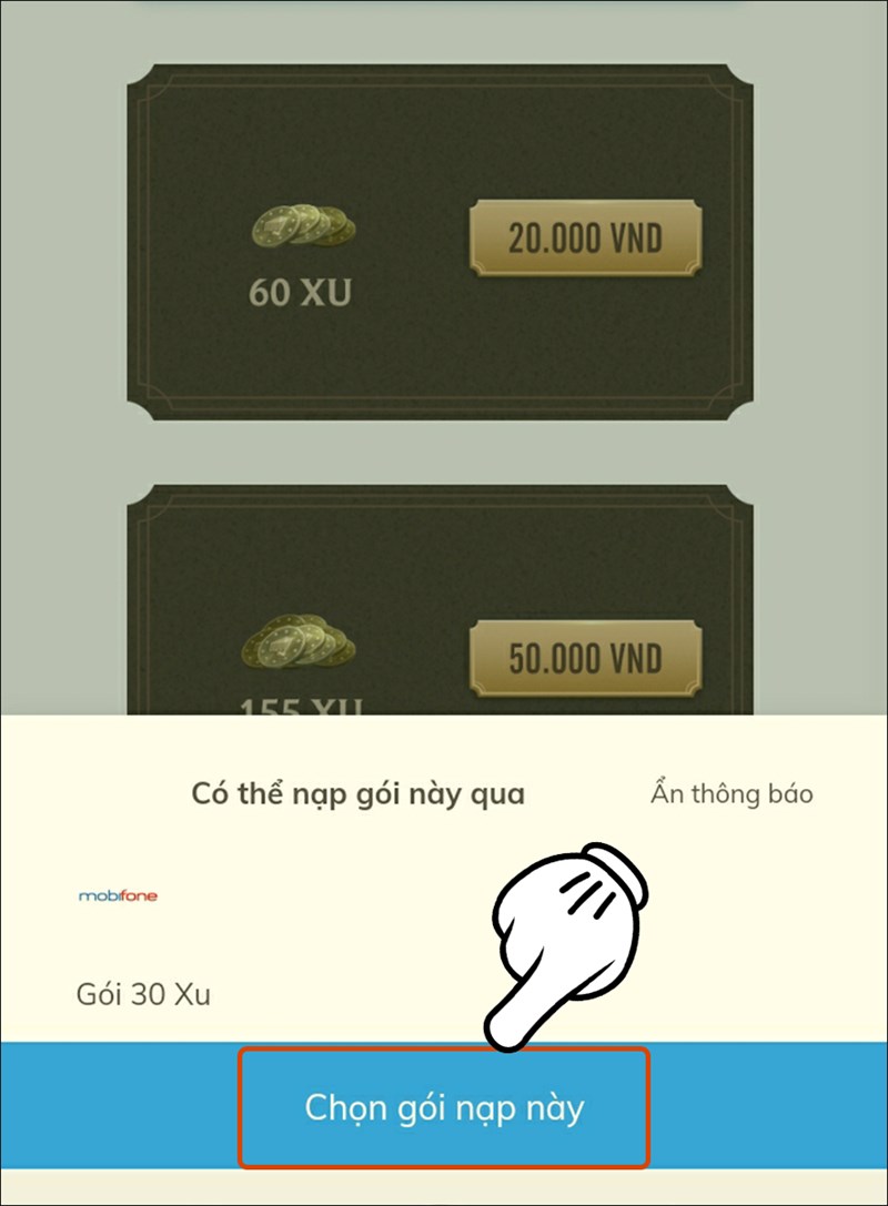 Nhấn vào Chọn gói nạp này Nhấn vào Chọn gói nạp này