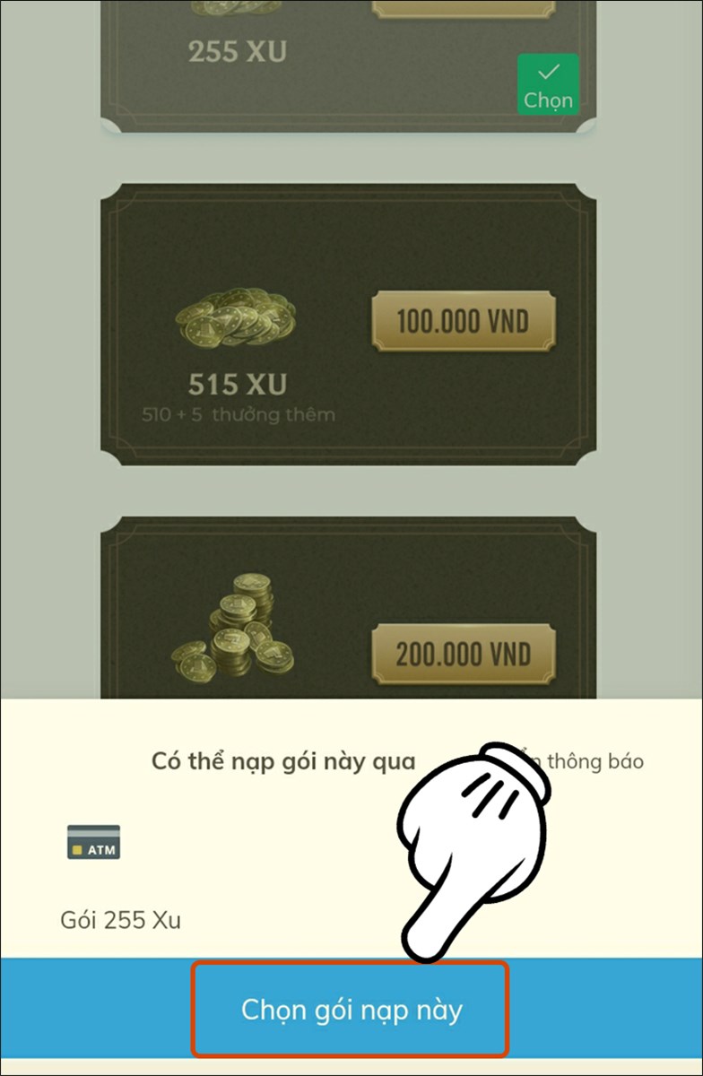 Nhấn vào Chọn gói nạp này Nhấn vào Chọn gói nạp này
