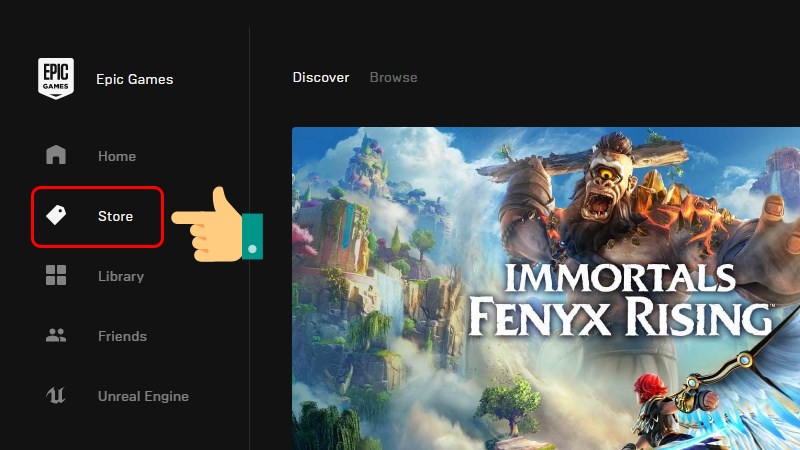 Vào phần Store ở Epic Games Store Vào phần Store ở Epic Games Store