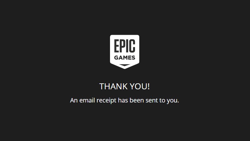 Epic Games Store gửi thông báo cảm ơn Epic Games Store gửi thông báo cảm ơn