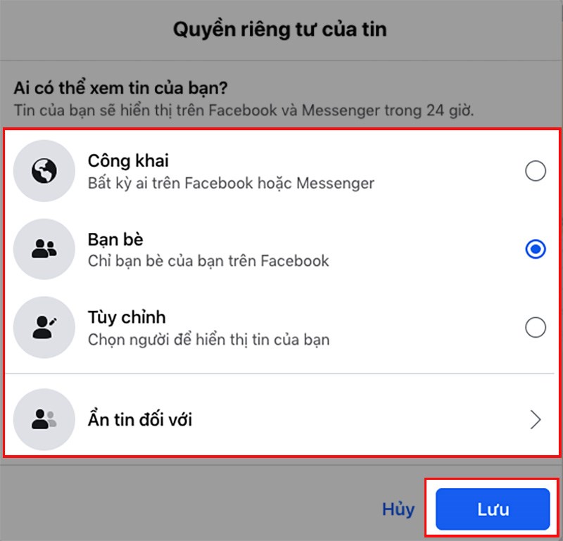 Chọn đối tượng mà bạn cho phép xem tin > Nhấn Lưu