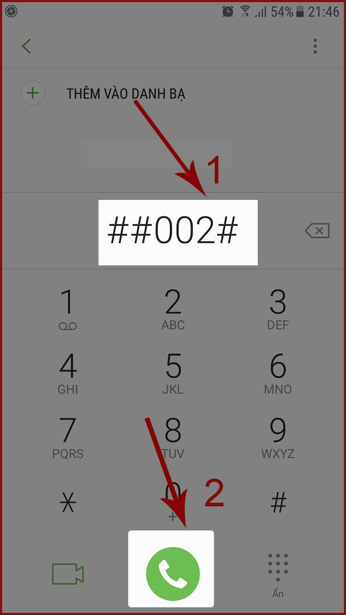 Nhập cú pháp ##002# và nhấp vào biểu tượng cuộc gọi