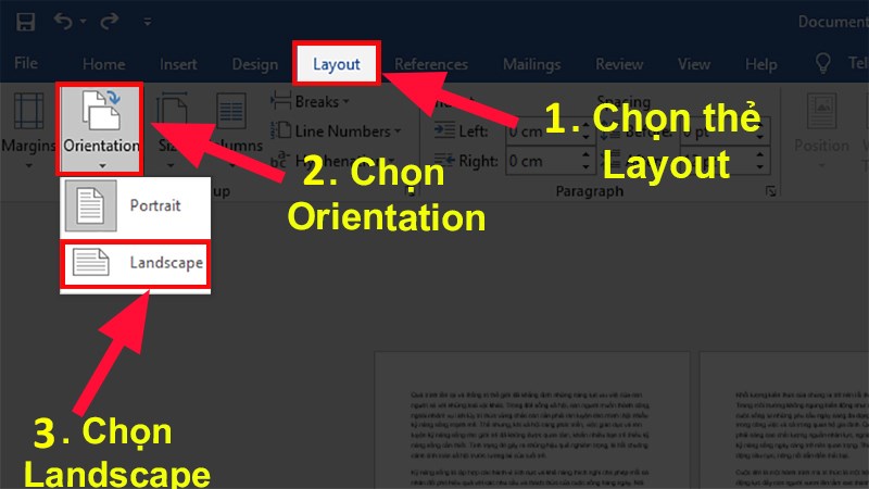 Để con trỏ chuột ở 1 vị trí bất kỳ trong trang 2 > Chọn thẻ Layout (Page Layout) > Ở mục Page setup > Chọn Orientation > Chọn Landscape.