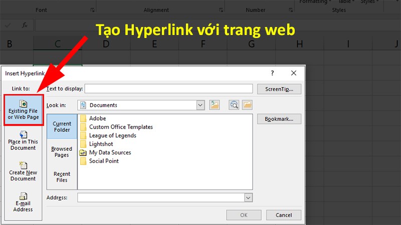 Hộp thoại Insert Hyperlink xuất hiện > Chọn Existing File or Web Page.