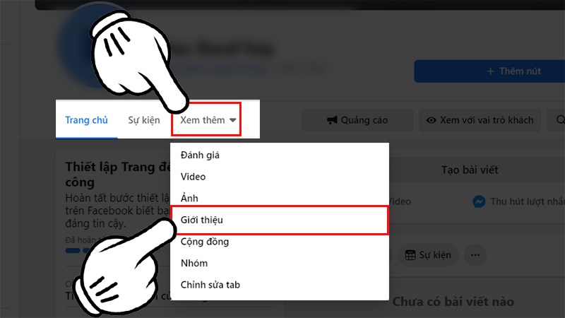 Nhấn v&agrave;o&nbsp;Xem th&ecirc;m&nbsp;> Chọn&nbsp;Giới Thiệu