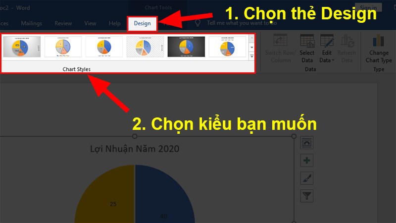 Mở thẻ Design > Chọn kiểu bạn muốn.