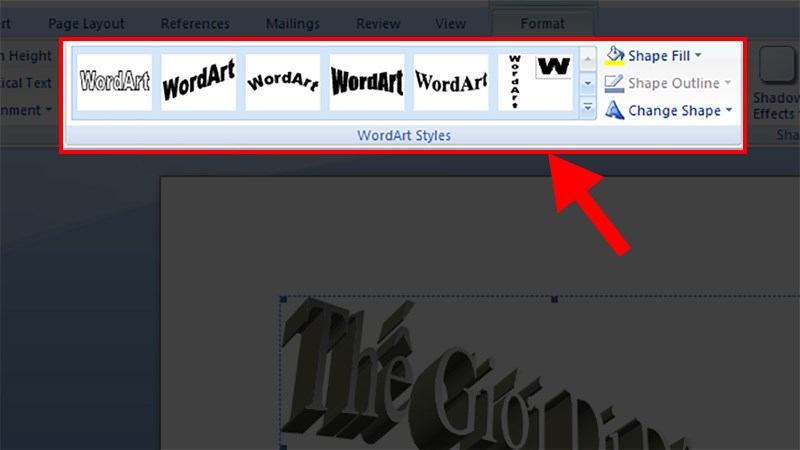 WordArt Styles: Chỉnh sửa màu sắc cho chữ, màu viền, kiểu chữ (ở phần này bạn có thể sử dụng các chữ nghệ thuật mẫu mà Word cung cấp).