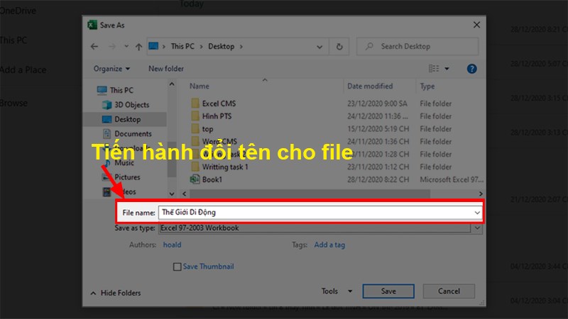 Hộp thoại Save As hiện lên > Tiến hành đổi tên cho file