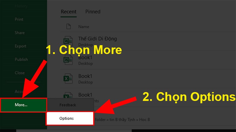 Chọn More > Chọn mục Options