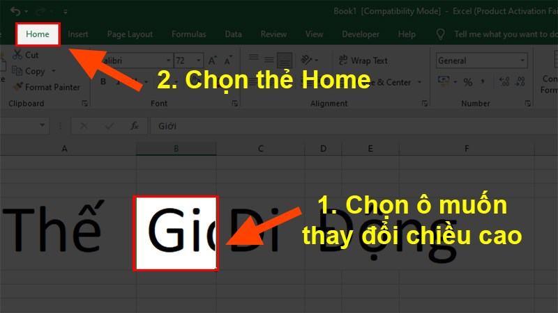 Nhấn chọn ô bạn muốn thay đổi kích thước theo chiều cao&nbsp;> Chọn thẻ Home