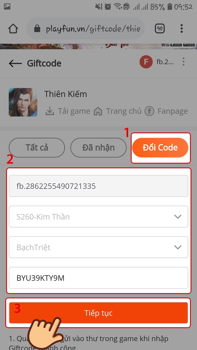 Chọn Đổi code. Chọn server, tên nhân và nhập Giftcode và chọn Tiếp tục