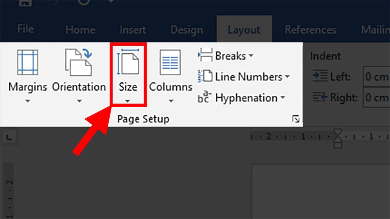 Ở mục Page Setup > Nhấp chọn Size