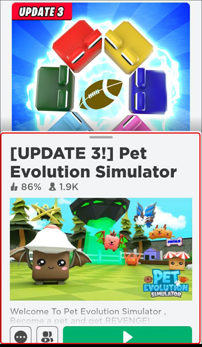 Chọn Pet evolution simulator và nhấn nút Play Chọn Pet evolution simulator và nhấn nút Play