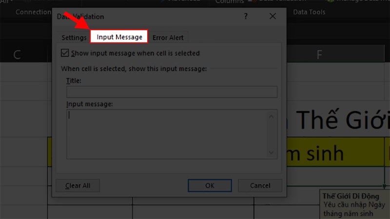 Ở hộp thoại hiện lên > Chọn thẻ Input Message