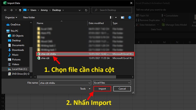 Chọn file chứa dữ liệu cần chia cột > Nhấn Import