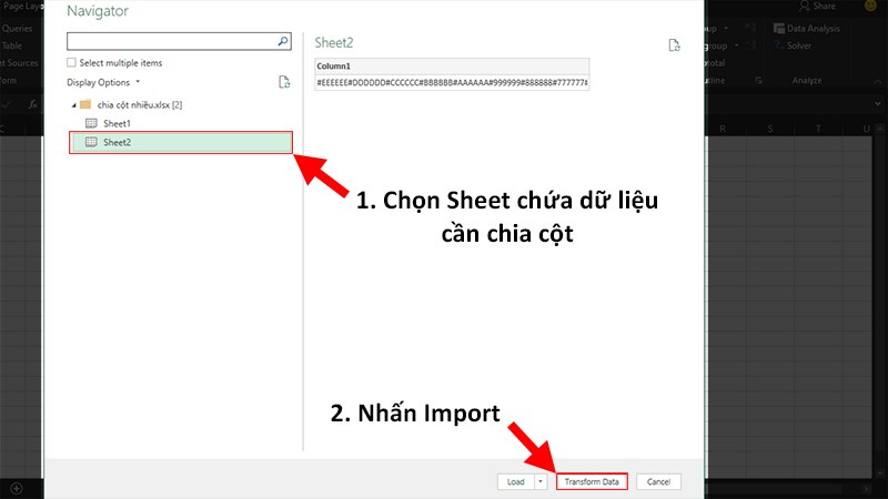 Chọn Sheet dữ liệu > Nhấn Transform Data