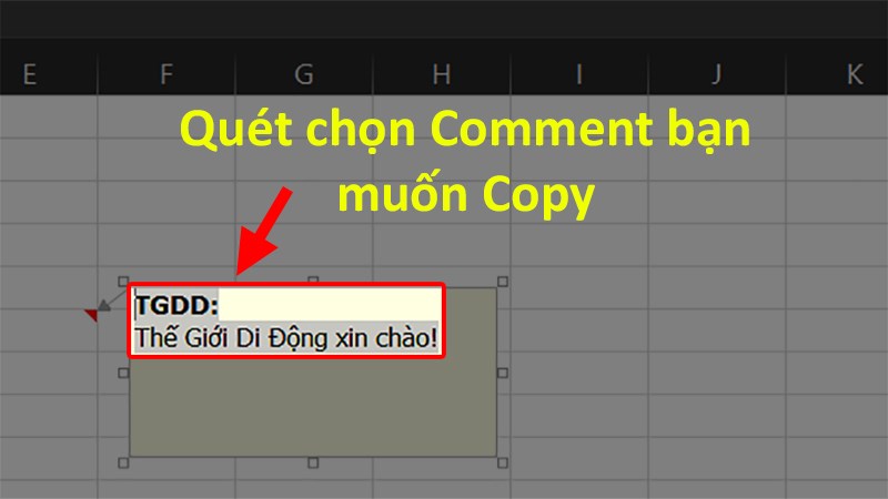 Quét chọn Comment bạn muốn copy