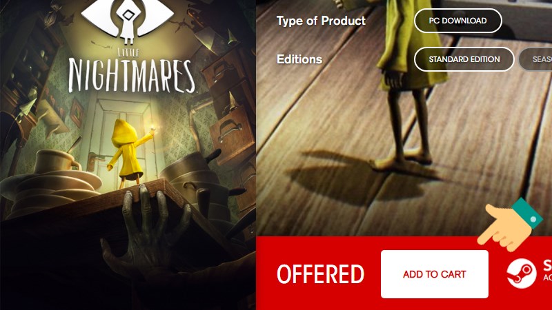 Vào sản phẩm Little Nightmares va bấm Add to cart