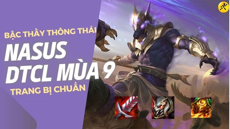 Nasus ĐTCL mùa 9