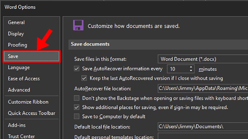 Hộp thoại&nbsp;Word Options&nbsp;hiện lên > chọn&nbsp;Save