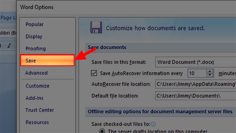 Hộp thoại Word Options hiện lên > Chọn thẻ Save