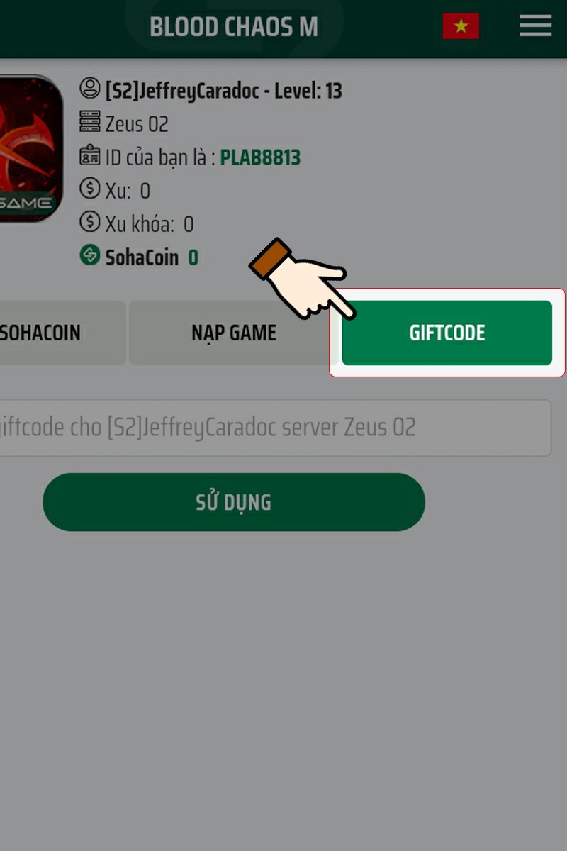 Nhấn chọn mục GiftCode Nhấn chọn mục GiftCode