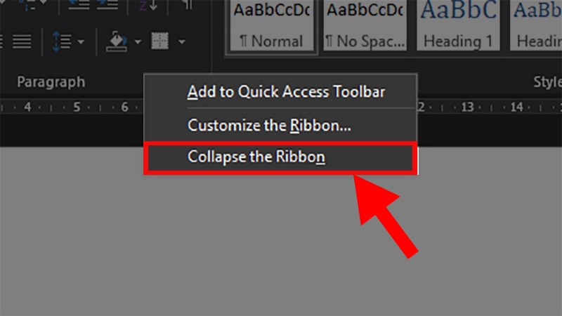 Nhấn chuột phải vào thanh Tabs > Chọn Collapse the Ribbon