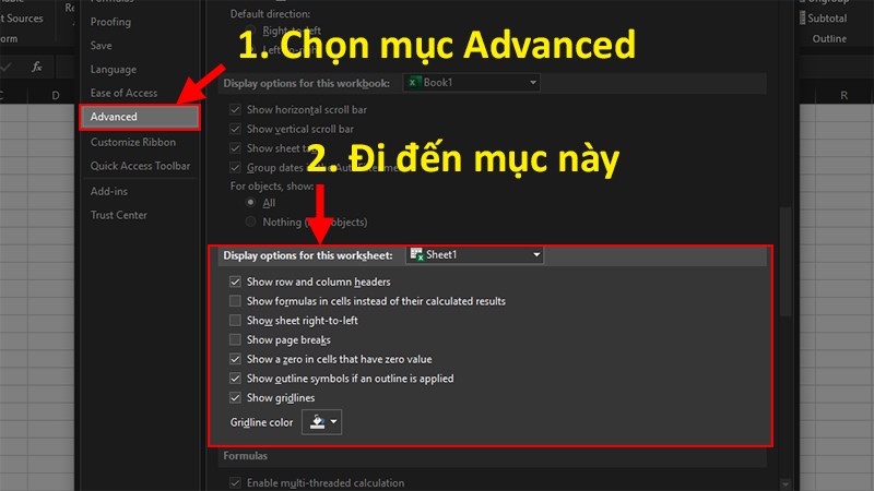 Chọn Advanced > Đi đến mục Display option for this worksheet