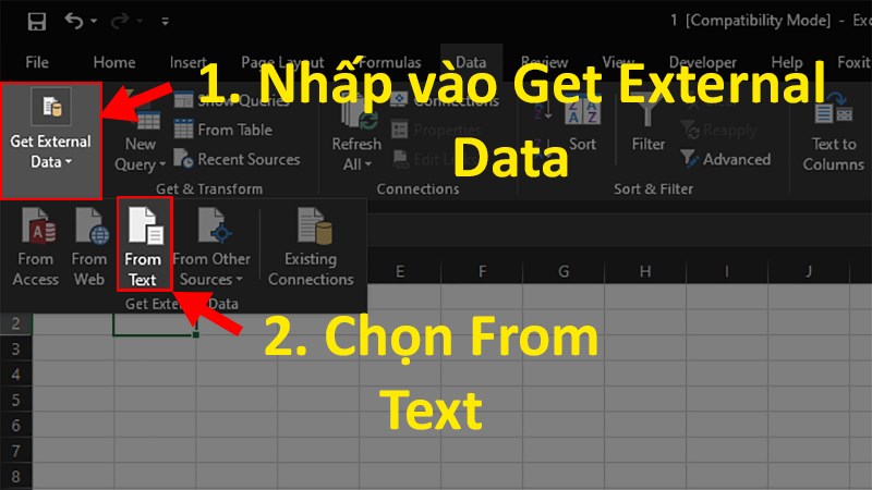 Nhấn vào Get External Data > Chọn From Text